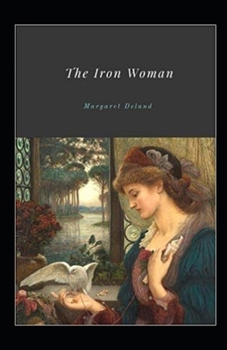 The Iron Woman Illustrated