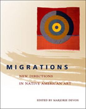Paperback Migrations: New Directions in Native American Art Book