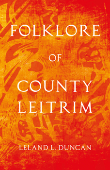 Paperback Folklore of County Leitrim (Folklore History Series) Book