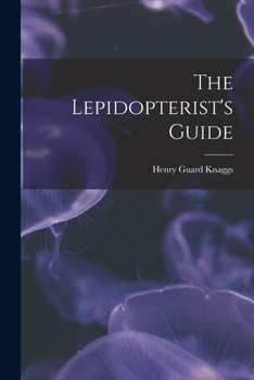 Paperback The Lepidopterist's Guide Book