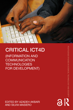 Paperback Critical ICT4D (Information and Communication Technologies for Development) Book