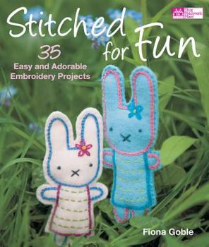 Paperback Stitched for Fun: 35 Easy and Adorable Embroidery Projects Book