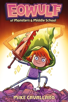 Paperback Eowulf: Of Monsters & Middle School Book