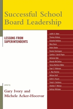 Successful School Board Leadership: Lessons from Superintendents