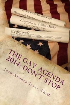 Paperback The Gay Agenda 2014: Don't Stop Book