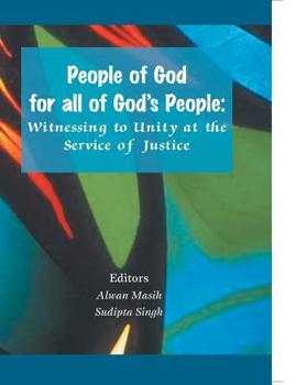 People of God for all of God's People: Witnessing to Unity at the Service of Justice