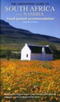 Paperback Greenwood Guide to South Africa and Namibia: Hand-picked Accommodation Book