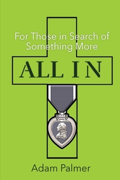 Paperback All In: For Those in Search of Something More Book