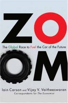 Hardcover Zoom: The Global Race to Fuel the Car of the Future Book