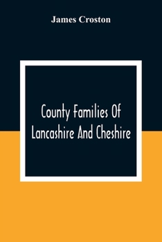 Paperback County Families Of Lancashire And Cheshire Book