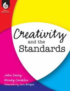 Paperback Creativity and the Standards Book