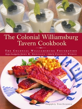 Hardcover The Colonial Williamsburg Tavern Cookbook Book