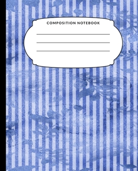 Composition Notebook: Blue Leaves, College Ruled Notebook, Lined Journal, 120 Pages, 7.5 X 9.25, Matte Finish, School Subject Book Notes, Student Gift Kids Teenager Adult Teacher