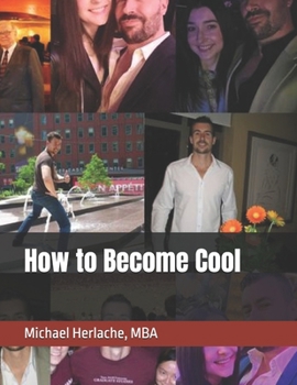 Paperback How to Become Cool Book