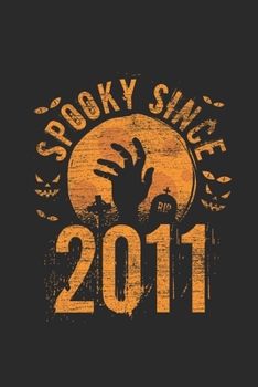 Spooky Since 2011: Graph Ruled Notebook – Journal for Birthday Gift Idea And Halloween Gift Idea
