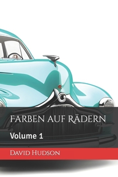 Paperback Farben auf Rädern: Volume 1 [German] Book