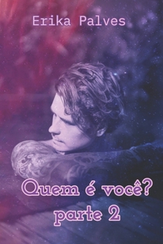 Paperback Quem é você? Parte 2: Série B.Side [Portuguese] Book