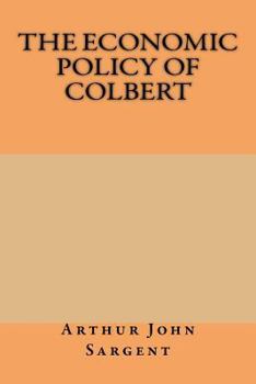 The economic policy of Colbert