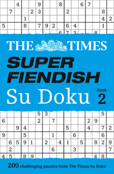Paperback The Times Super Fiendish Su Doku Book 2: Volume 2 Book