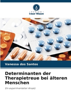 Paperback Determinanten der Therapietreue bei älteren Menschen [German] Book