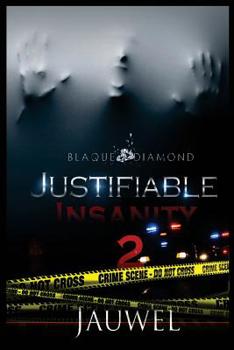 Paperback Justifiable Insanity 2: Lost in the Shadows Book