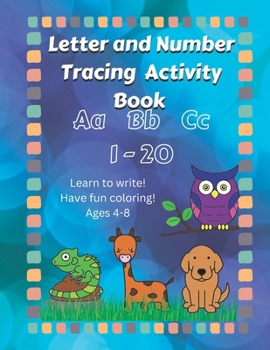 Paperback Letter and Number Tracing Activity Book: Aa Bb Cc 1-20 Book