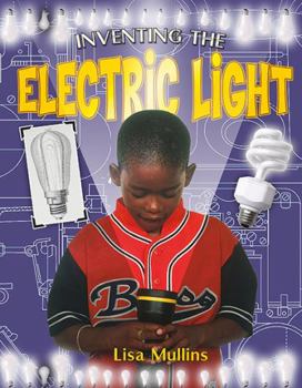 Paperback Inventing the Electric Light Book