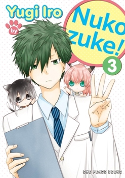 Nukozuke! Volume 3 (Nukozuke! Series)