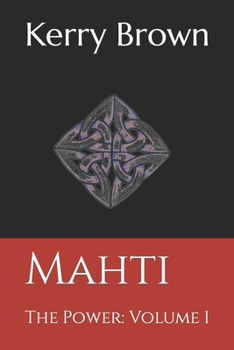 Paperback Mahti: The Power: Volume 1 Book