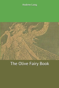 Paperback The Olive Fairy Book