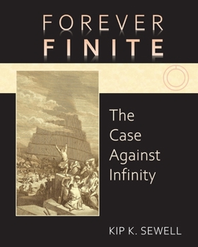 Paperback Forever Finite: The Case Against Infinity Book