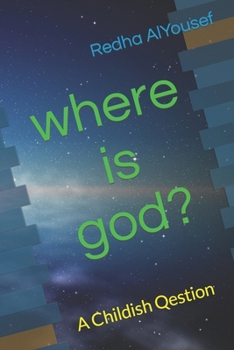 Paperback where is god?: A Childish Qestion Book