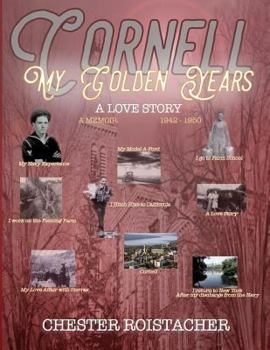 Paperback Cornell: My Golden Years: A Love Story Book