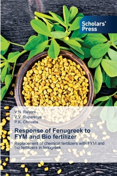Paperback Response of Fenugreek to FYM and Bio fertilizer Book