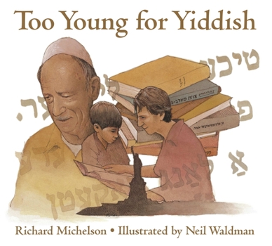 Hardcover Too Young for Yiddish Book