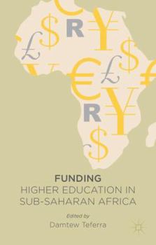 Funding Higher Education in Sub-Saharan Africa