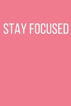 2020 stay focused journal: 2020 stay focused planner