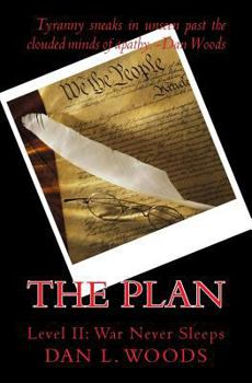 Paperback The Plan: Level II: War Never Sleeps Book