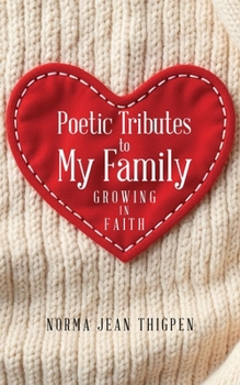 Paperback Poetic Tributes to My Family Book