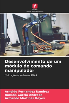 Paperback Desenvolvimento de um módulo de comando manipulador [Portuguese] Book