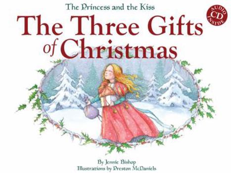 Hardcover The Three Gifts of Christmas: Book with Audio CD Book