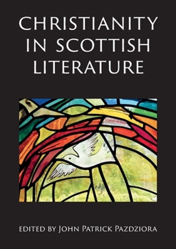 Paperback Christianity in Scottish Literature Book