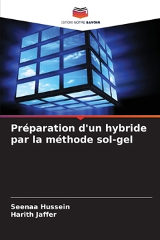 Paperback Préparation d'un hybride par la méthode sol-gel [French] Book