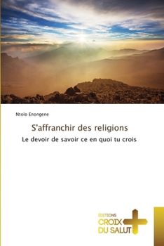 Paperback S'affranchir des religions [French] Book