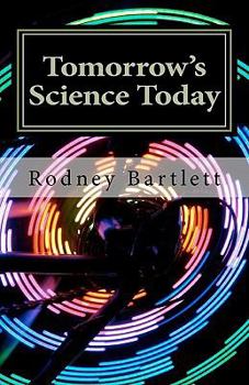 Paperback Tomorrow's Science Today Book