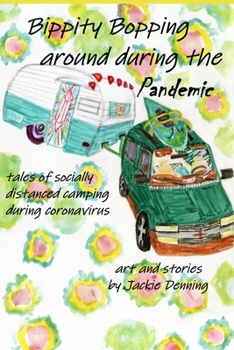 Paperback Bippity Bopping Around During the Pandemic Book