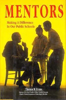 Mentors: Making a Difference in Our Public Schools