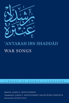 War Songs - Book  of the Library of Arabic Literature