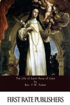 Paperback The Life of Saint Rose of Lima Book