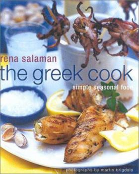 Hardcover The Greek Cook: Simple Seasonal Food Book
